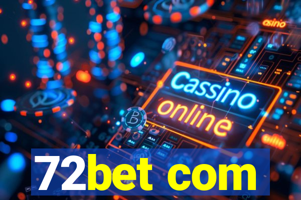 72bet com